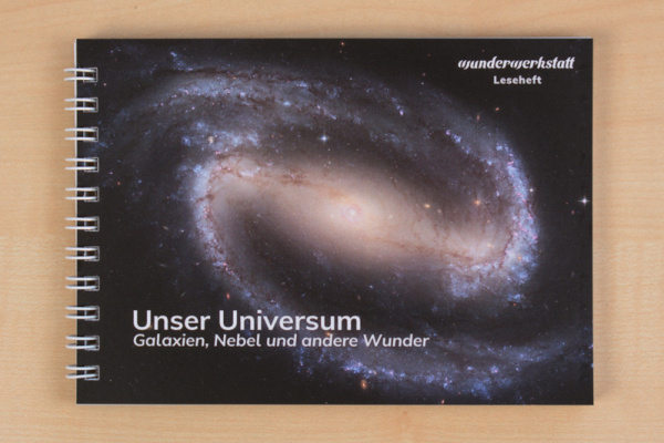 Leseheft "Unser Universum - Galaxien, Nebel und andere Wunder"